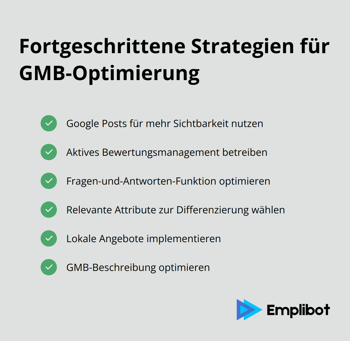 Eine Liste mit Häkchen, die sechs fortgeschrittene Strategien für GMB-Optimierung aufzeigt: Google Posts, Bewertungsmanagement, Fragen und Antworten, Attribute, Lokale Angebote und GMB-Beschreibung - gmb optimization